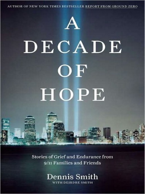 Title details for A Decade of Hope by Dennis Smith - Wait list